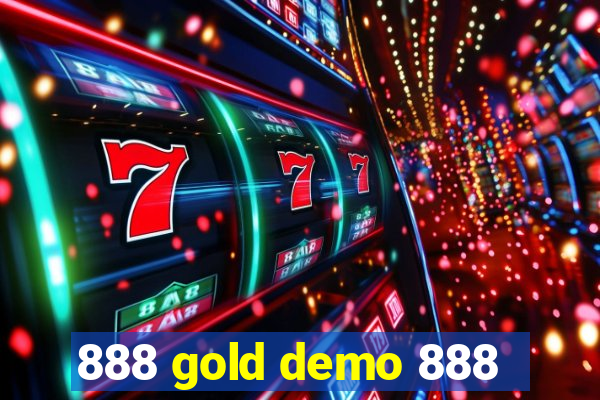 888 gold demo 888